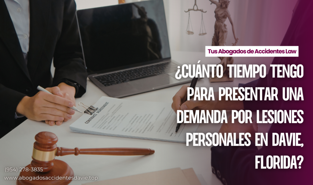 tiempo límite para presentar un caso legal Davie